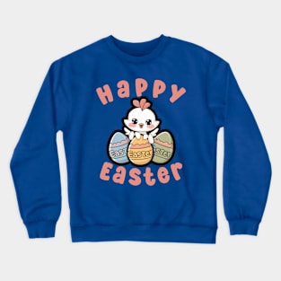 Happy Easter chicken - Easter chicken Crewneck Sweatshirt